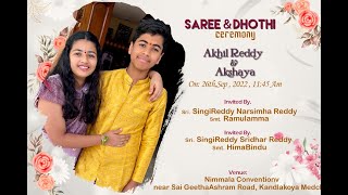 Akhilreddy And Akshaya Saree&Dhothi Ceremony