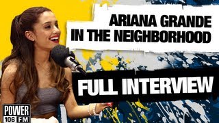 Ariana Grande's Full Interview W/ Big Boy's Neighborhood on Power 106