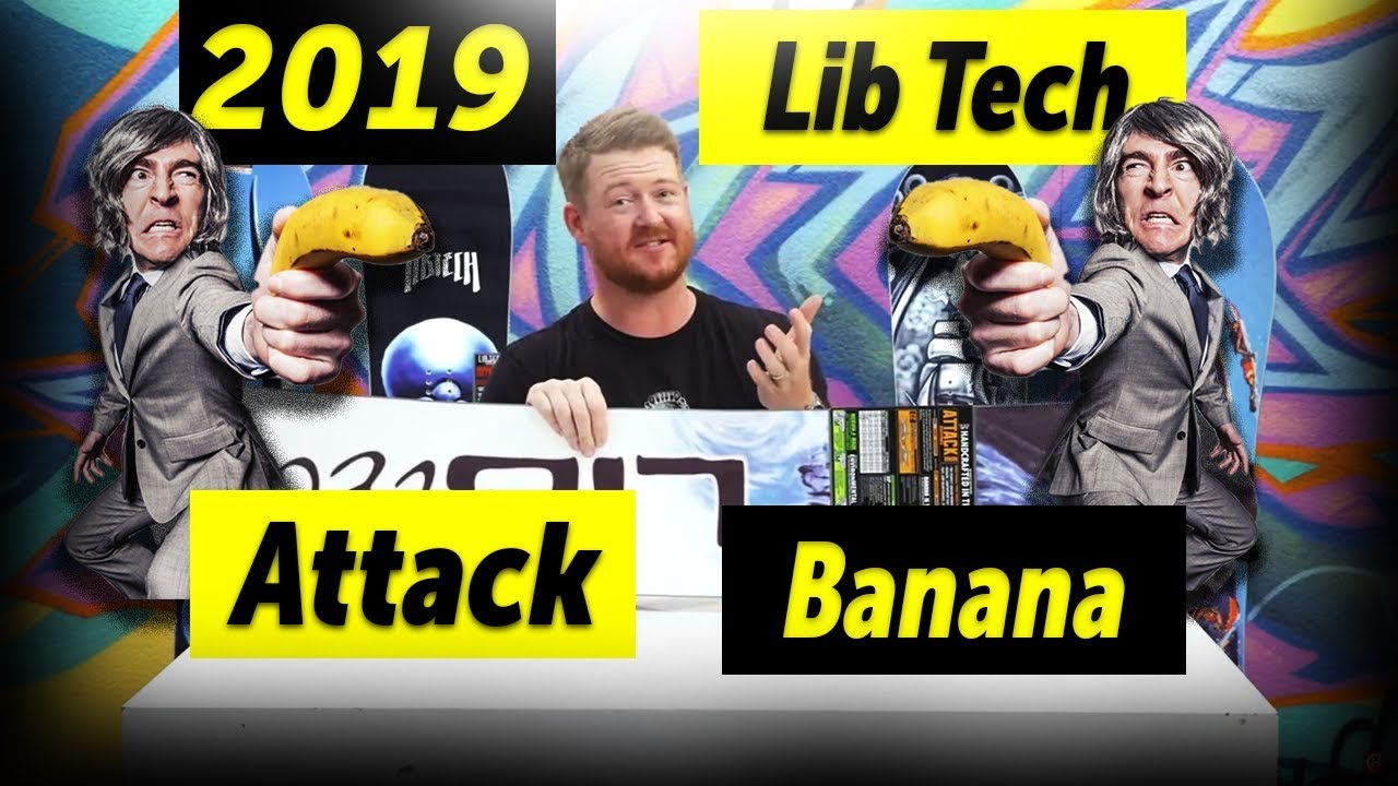 2019 Lib Tech Attack Banana Snowboard Review - YouTube