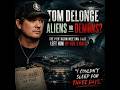 TOM DELONGE 'THEY MIGHT BE DEMONS'