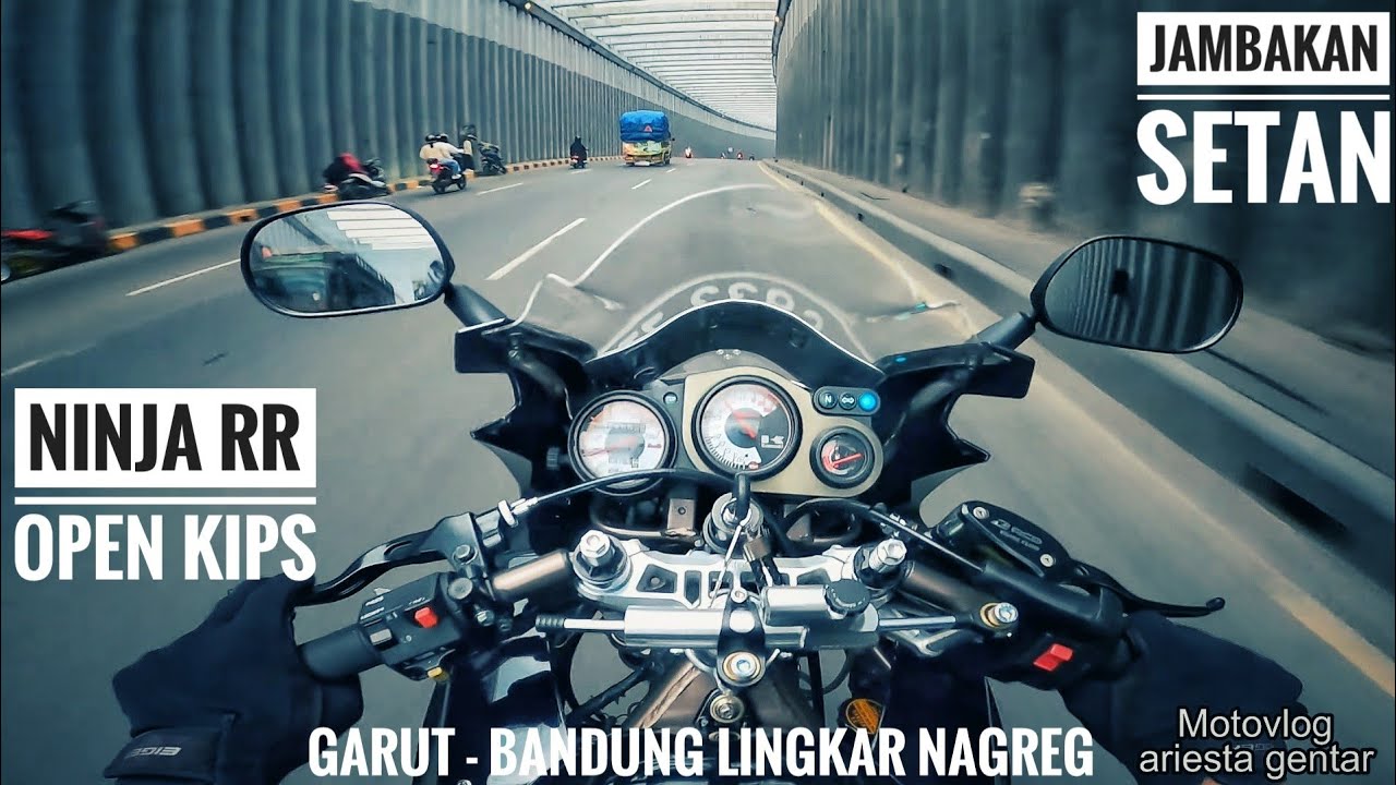 Motovlog Garut - Bandung Ninja 150 RR Lingkar NAGREG