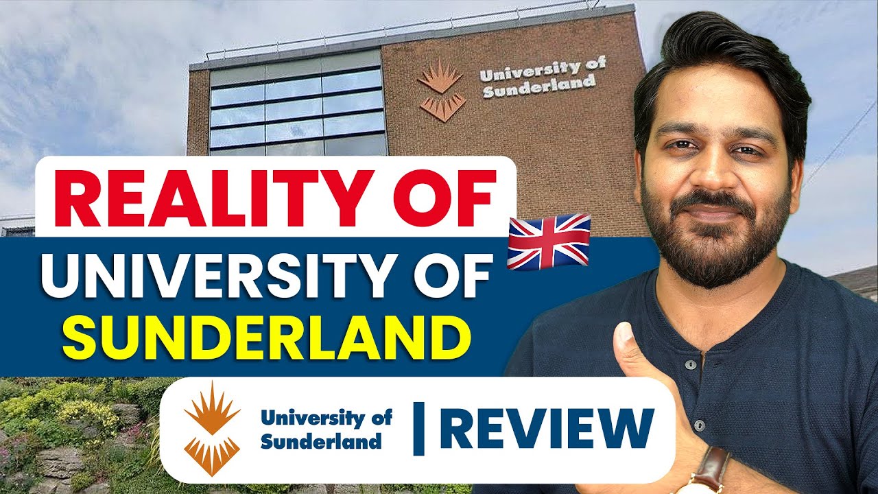 Reality of University of Sunderland: Worth It for International Students?