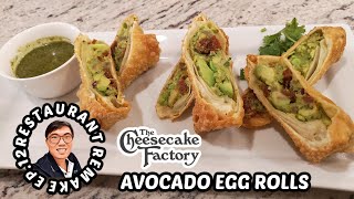 Avocado Egg Rolls | Best Appetizer at Cheesecake Factory | Copycat Recipe! | Restaurant Remake EP.12