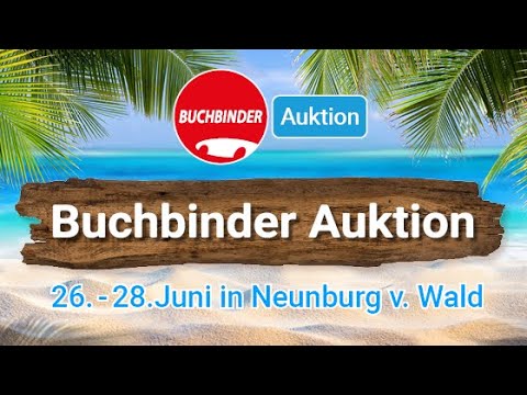 23. Buchbinder Auktion vom 26.-28.06.2019