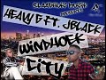 Windhoek City ft J BLACK
