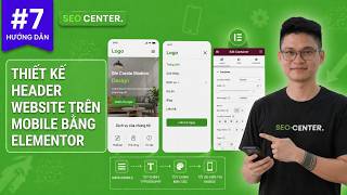 #7 Thiết kế Header website trên Mobile trên bằng Elementor | Học Dev web bằng Elementor từ A-Z