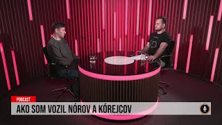 24 podcast: Ondrej Sokol - Ako som vozil Nórov a Kórejcov