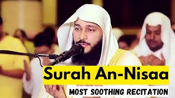 Surah An-Nisaa Full || Sheikh Abdur Rehman Al-Ossi |سورة النسآء|