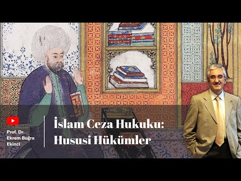 İslam Ceza Hukuku: Hususi Hükümler