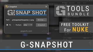 G Snapshot | NUKE Script