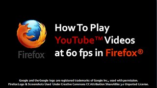 how-to-play-youtube--s-at-60-fps-in-firefox