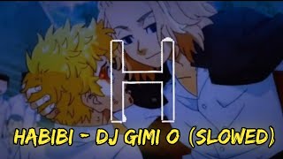 Habibi - dj gimi o (slowed) [Video cannot be monetized] | Trending Song