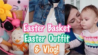 Easter Basket + Outfit | Bits of the Week VLOG