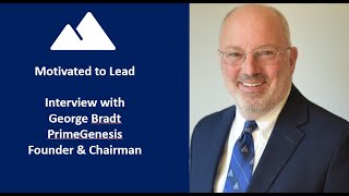 Episode 76: The New Leader's 100 Day Action Plan, George Bradt Founder & Chairman PrimeGenesis