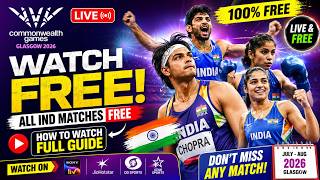 🏅Commonwealth Games 2026 Watch FREE | Watch All India Matches on Mob,TV & Laptop screenshot 1