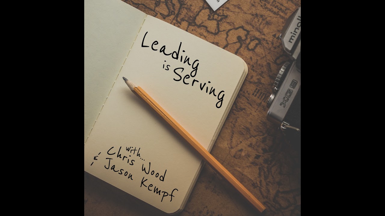 Leading Is Serving | Podcast Live Stream