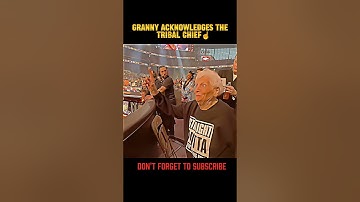 granny acknowledges the tribal chief ☝️ #viralvideo #romanreigns #wwe #wweshorts #tribalchief
