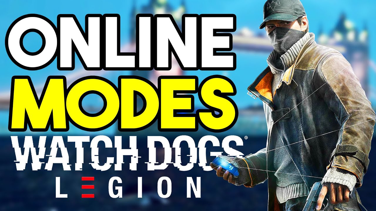 Watch Dogs Legion: Multiplayer Modes & NPC System! 