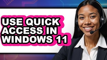 How to Use Quick Access in Windows 11 (updated)