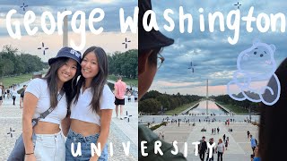 George Washington University | Sister's move-in day, exploring campus \& Washington DC