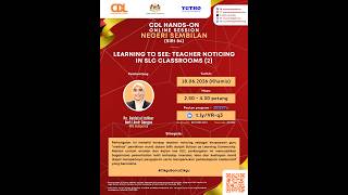 [LIVE] CDL Hands-On NS (Siri 84) — Learning to See: Teacher Noticing in SLC Classrooms (2)