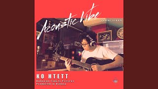 Min Ma Shi Yin - Ko Htett
