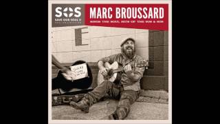 Marc Broussard - Fool For Your Love (Off of S.O.S. 2) chords