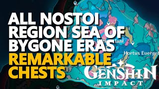 All Nostoi Region Sea of Bygone Eras Remarkable Chest Genshin Impact