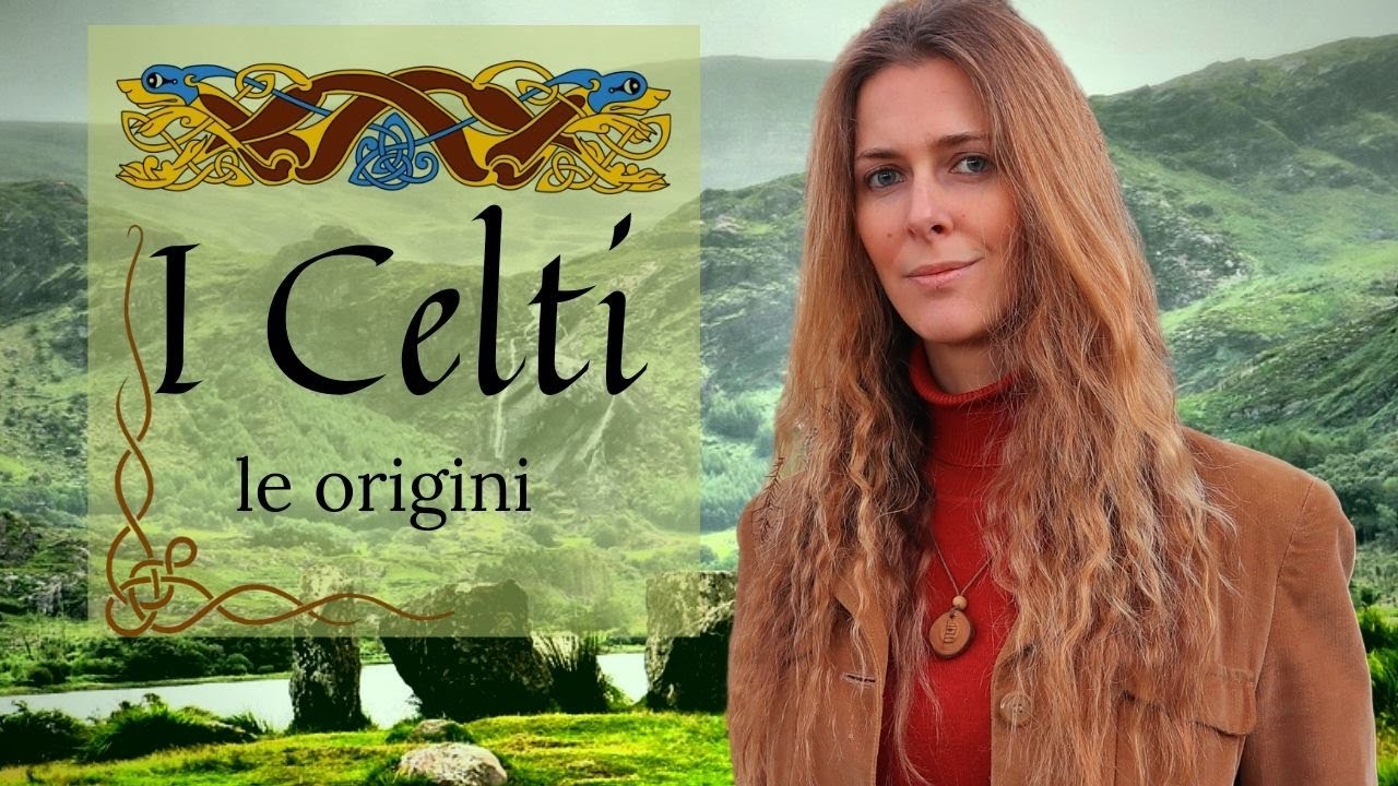 1. Celti: breve introduzione su origini, spiritualità, organizzazione sociale #nesiamocelti