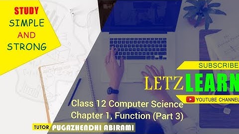 CLASS 12 COMPUTER SCIENCE CHAPTER-1 (PART 3, PURE, IMPURE FUNCTION) IN TAMIL