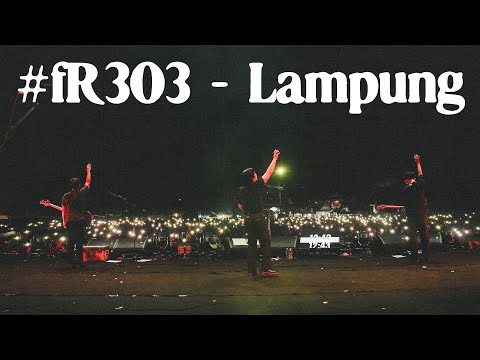 for Revenge - fR303Lampung (Behind the Stage)