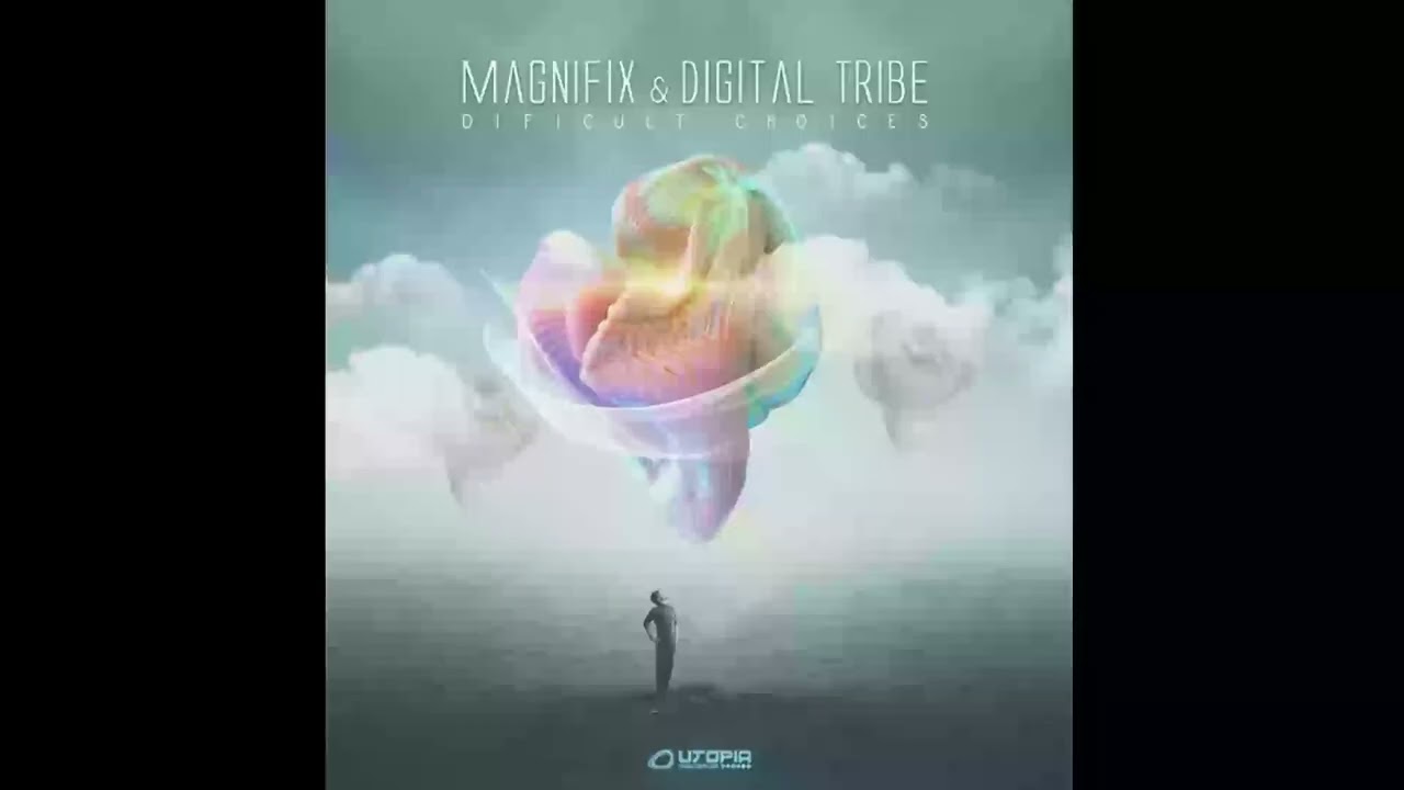 Digital Tribe, Magnifix -  Difficult Choices