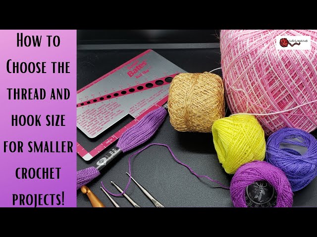 Choosing the Right Crochet Hook