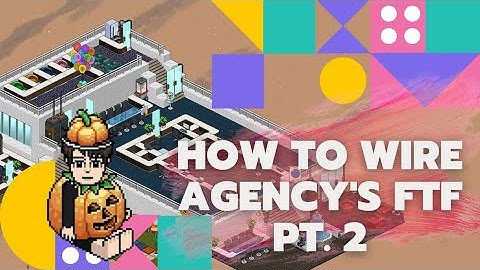 Habbo Wired Tutorial: Another Method On How To Wire Agency