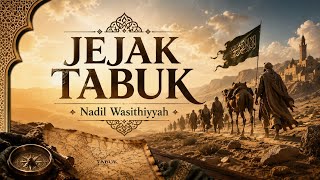 Jejak Tabuk ( Lirik Video)