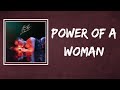 Ella Mai - Power Of A Woman (Lyrics)