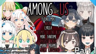 [EN] Big Among Us Collab EN VTubers (Not Translated / Subtitled)