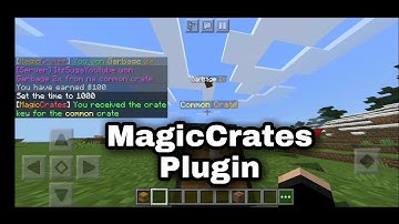 Plugin || MagicCrates || Minecraft Pe || Donwload ||
