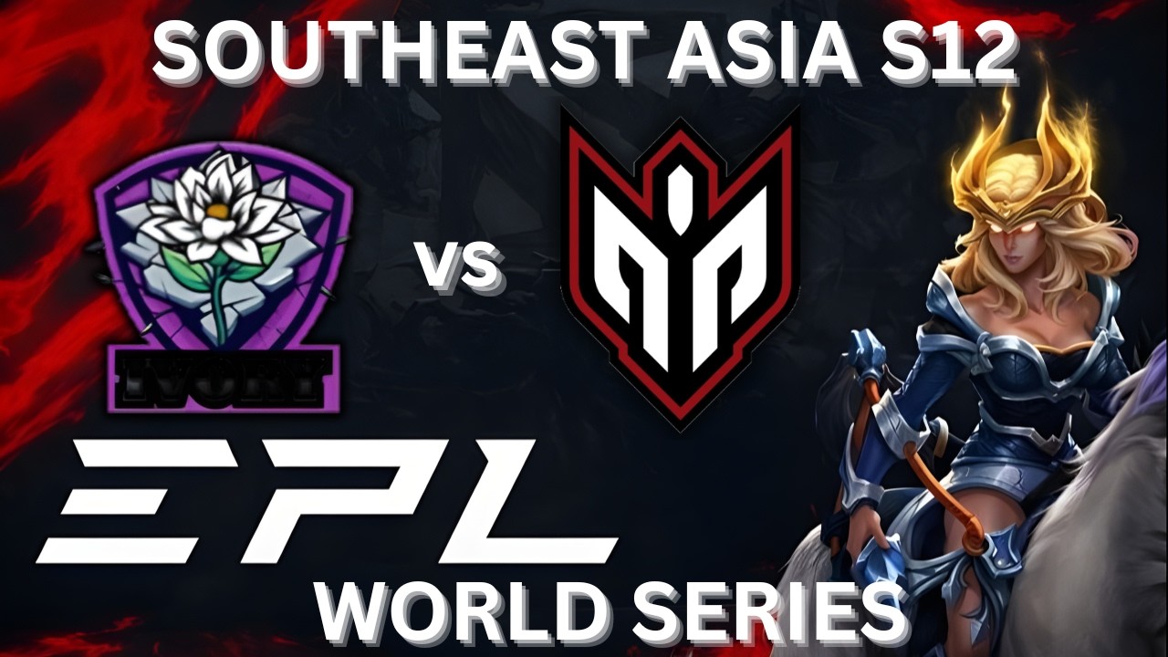 [ENG]🔴LIVE | Team Ivory vs AP | EPL  WS: Southeast Asia S.12 | Group Stages | BO3 | 