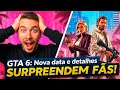 GTA 6  Nova data e detalhes SURPREENDEM fãs!