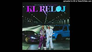 Blessd, Maluma - El RELOJ (Audio)