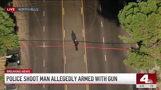 Police shoot a man allegedly armed with a gun in North Hills