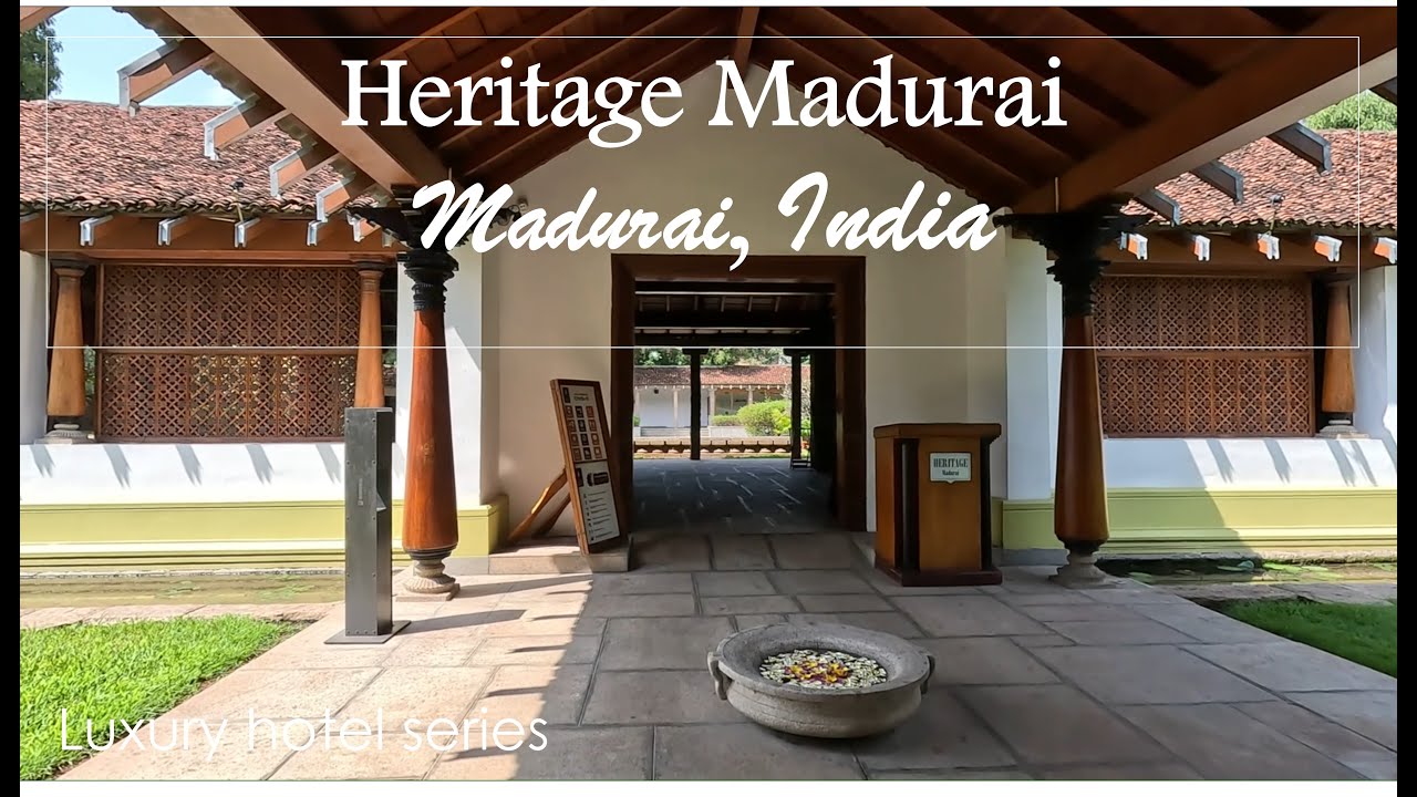 heritage-madurai-hotel-luxury-tradition-serenity-in-the-heart-of