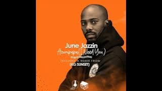 June Jazzin -Azumpapa (KG Sunset Remix)