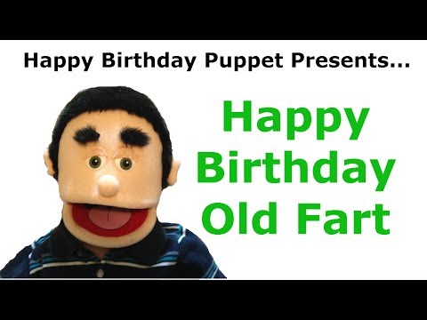 funny-happy-birthday-old-fart---birthday-song