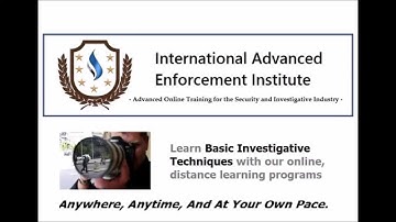 Basic Investigative Techniques - International Advanced Enforcement Institute