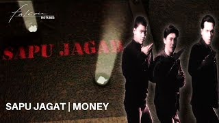 Sapu Jagat | Money