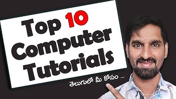 Top 10 Best Computer Basic Tutorials For Beginners Telugu Step-by-Step Tutorial - Learn Computer