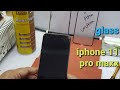 Iphone11pro max front glass replacement | Iphone11pro max touch screen replascement | Iphone11promax