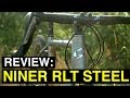 Review niner rlt steel gravel bike